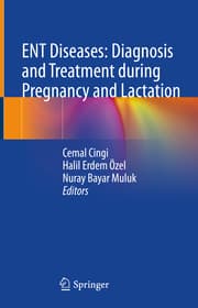 Cover von ENT Diseases: Diagnosis and Treatment during Pregnancy and Lactation