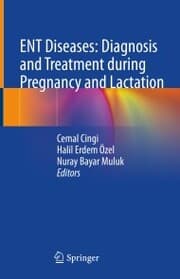 Cover von ENT Diseases: Diagnosis and Treatment during Pregnancy and Lactation