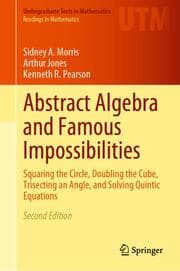 Cover von Abstract Algebra and Famous Impossibilities