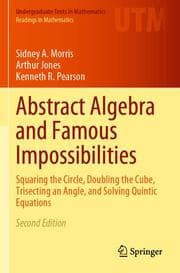 Cover von Abstract Algebra and Famous Impossibilities