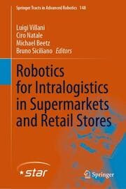 Cover von Robotics for Intralogistics in Supermarkets and Retail Stores
