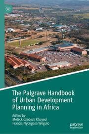 Cover von The Palgrave Handbook of Urban Development Planning in Africa
