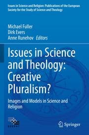 Cover von Issues in Science and Theology: Creative Pluralism?