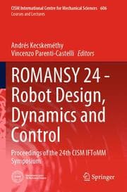 Cover von ROMANSY 24 - Robot Design, Dynamics and Control