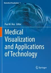 Cover von Medical Visualization and Applications of Technology