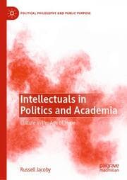 Cover von Intellectuals in Politics and Academia