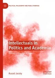 Cover von Intellectuals in Politics and Academia