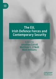 Cover von The EU, Irish Defence Forces and Contemporary Security