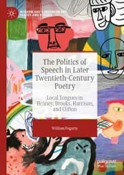 Cover von The Politics of Speech in Later Twentieth-Century Poetry
