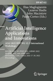 Cover von Artificial Intelligence Applications and Innovations. AIAI 2022 IFIP WG 12.5 International Workshops