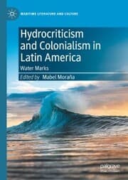Cover von Hydrocriticism and Colonialism in Latin America