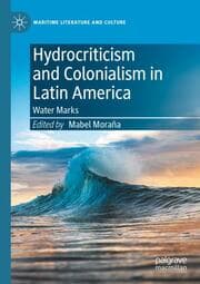 Cover von Hydrocriticism and Colonialism in Latin America