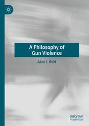 Cover von A Philosophy of Gun Violence
