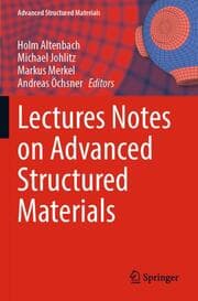 Cover von Lectures Notes on Advanced Structured Materials