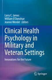 Cover von Clinical Health Psychology in Military and Veteran Settings