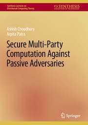 Cover von Secure Multi-Party Computation Against Passive Adversaries