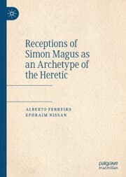 Cover von Receptions of Simon Magus as an Archetype of the Heretic