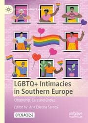 Cover von LGBTQ+ Intimacies in Southern Europe