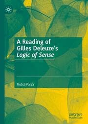 Cover von A Reading of Gilles Deleuzes Logic of Sense