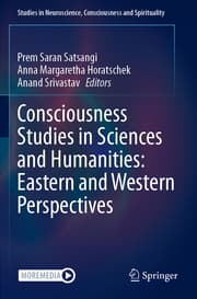 Cover von Consciousness Studies in Sciences and Humanities: Eastern and Western Perspectives