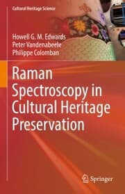Cover von Raman Spectroscopy in Cultural Heritage Preservation