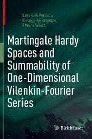Cover von Martingale Hardy Spaces and Summability of One-Dimensional Vilenkin-Fourier Series