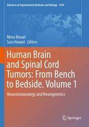 Cover von Human Brain and Spinal Cord Tumors: From Bench to Bedside. Volume 1