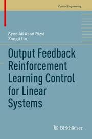 Cover von Output Feedback Reinforcement Learning Control for Linear Systems