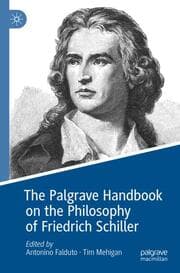 Cover von The Palgrave Handbook on the Philosophy of Friedrich Schiller