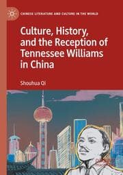 Cover von Culture, History, and the Reception of Tennessee Williams in China