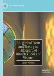 Cover von Allegorical Form and Theory in Hildegard of Bingens Books of Visions