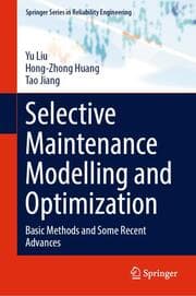 Cover von Selective Maintenance Modelling and Optimization