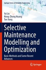 Cover von Selective Maintenance Modelling and Optimization