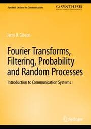 Cover von Fourier Transforms, Filtering, Probability and Random Processes