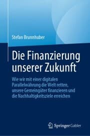 Cover von Die Finanzierung unserer Zukunft