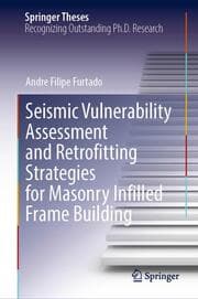 Cover von Seismic Vulnerability Assessment and Retrofitting Strategies for Masonry Infilled Frame Building