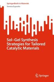 Cover von Sol-Gel Synthesis Strategies for Tailored Catalytic Materials