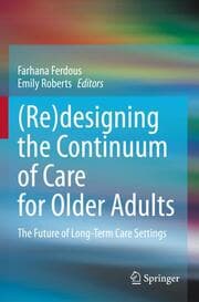 Cover von (Re)designing the Continuum of Care for Older Adults