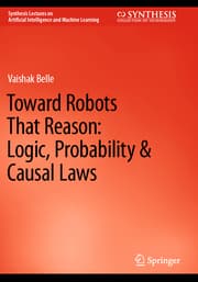 Cover von Toward Robots That Reason: Logic, Probability & Causal Laws