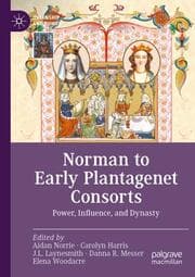 Cover von Norman to Early Plantagenet Consorts