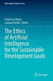 Cover von The Ethics of Artificial Intelligence for the Sustainable Development Goals