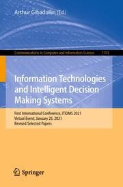 Cover von Information Technologies and Intelligent Decision Making Systems