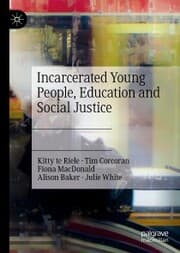 Cover von Incarcerated Young People, Education and Social Justice