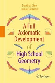 Cover von A Full Axiomatic Development of High School Geometry