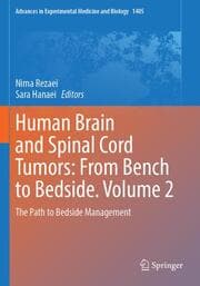 Cover von Human Brain and Spinal Cord Tumors: From Bench to Bedside. Volume 2