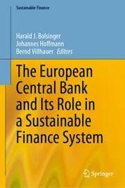 Cover von The European Central Bank and Its Role in a Sustainable Finance System