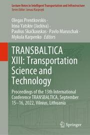 Cover von TRANSBALTICA XIII: Transportation Science and Technology