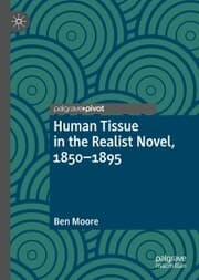 Cover von Human Tissue in the Realist Novel, 1850-1895