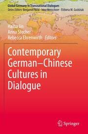 Cover von Contemporary German-Chinese Cultures in Dialogue