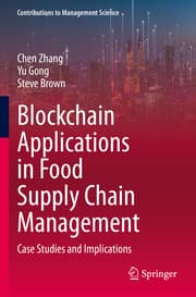 Cover von Blockchain Applications in Food Supply Chain Management